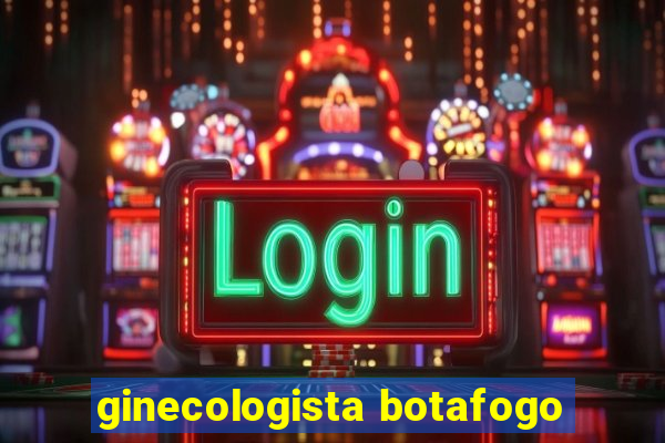 ginecologista botafogo